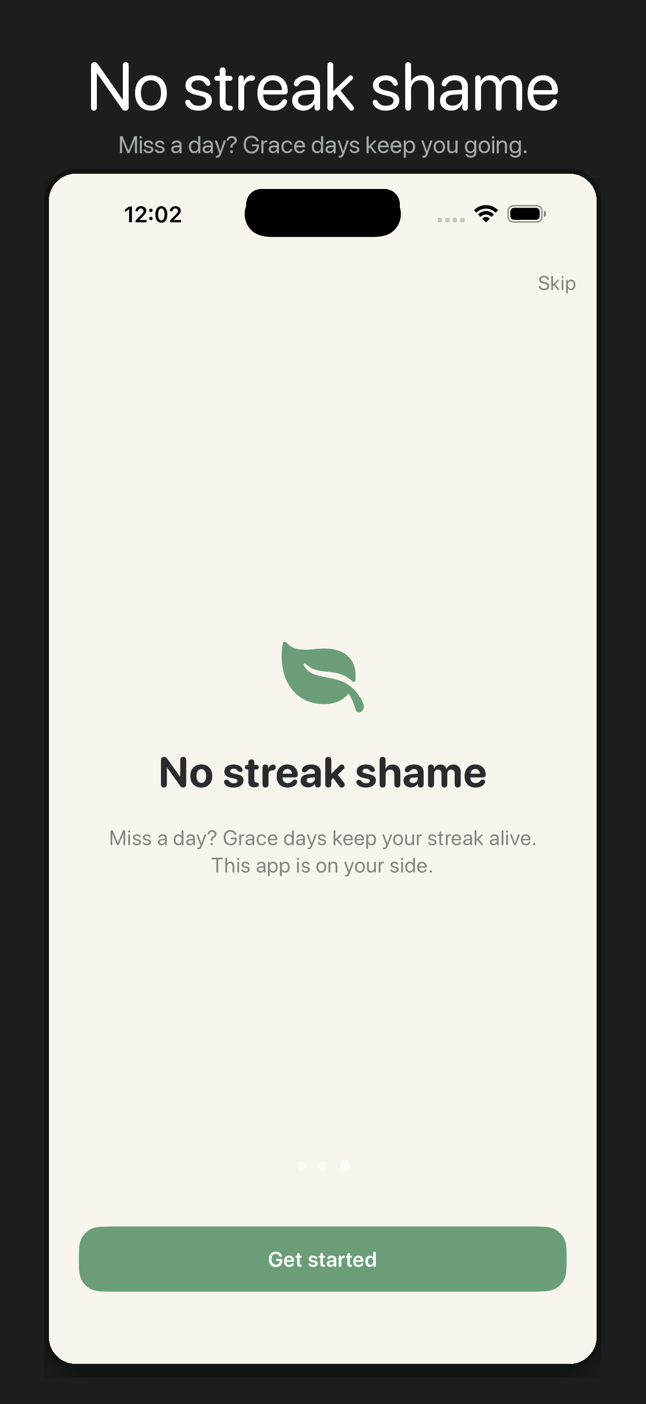 OneThing — no streak shame